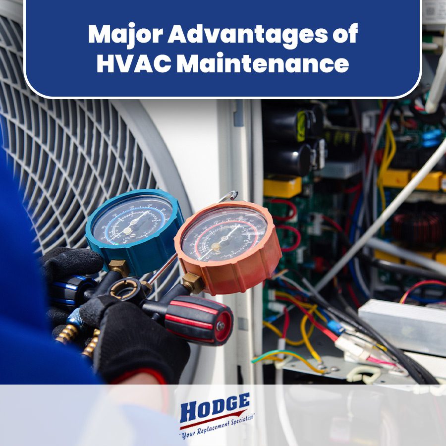 Major Advantages of HVAC Maintenance